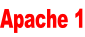 Apache 1